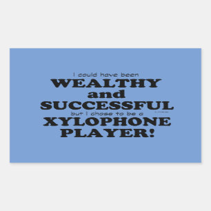 Xylophone Wealthy & Successful Rectangular Sticker