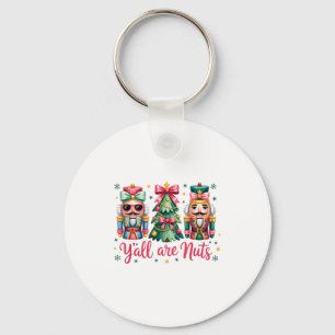 Y’all Are Nuts Funny Christmas Humor Tree Nutcrack Key Ring