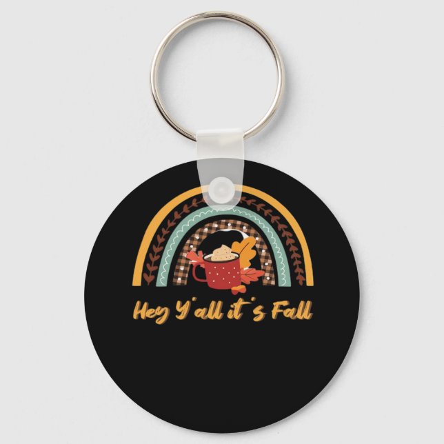 Y’all It’s Fall Y’all Funny Quote Key Ring (Front)