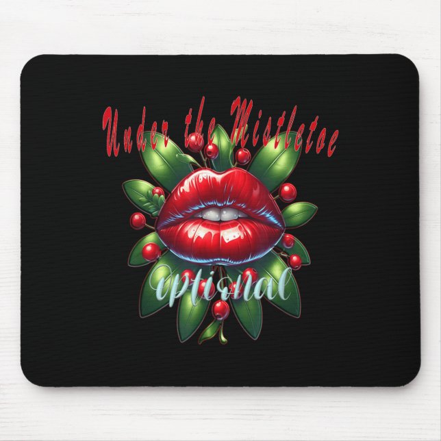Y Christmas Mistletoe Lips - Naughty Holiday Tee W Mouse Mat (Front)