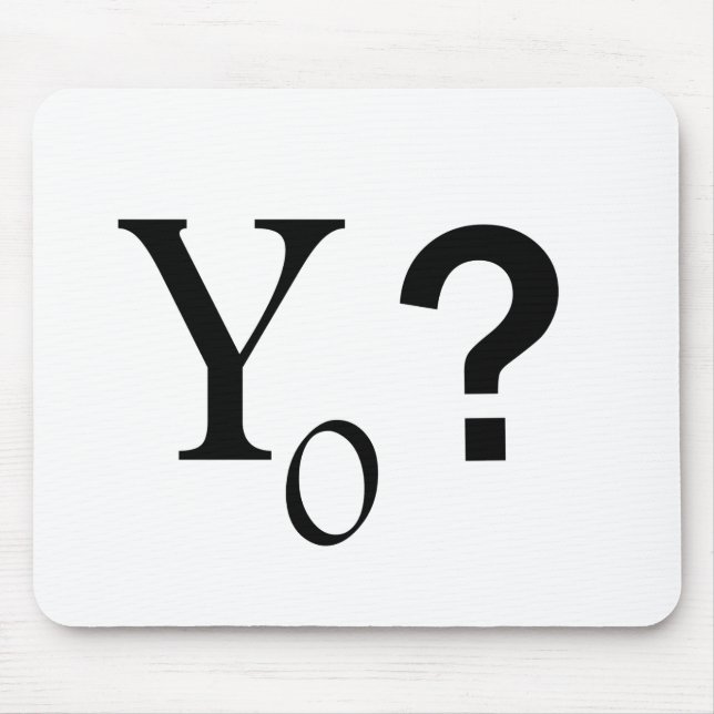 Y Naught Mouse Mat (Front)