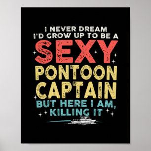 Y Pontoon Captain Boating Vacation Lake Life Boat  Poster