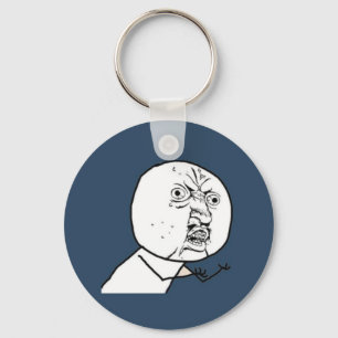 Y U NO KEY RING