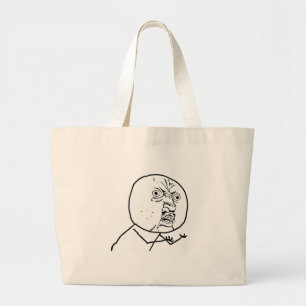 Y U NO?? LARGE TOTE BAG