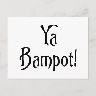 Ya Bampot funny Scottish banter patter slang Postcard