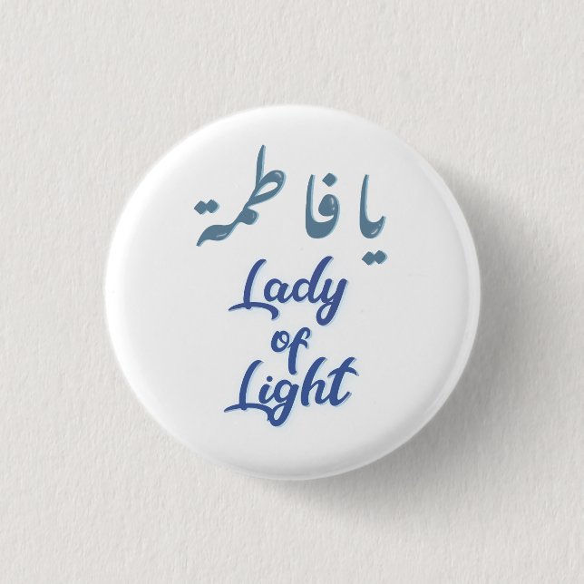 Ya Fatimah Lady of Light 3 Cm Round Badge (Front)