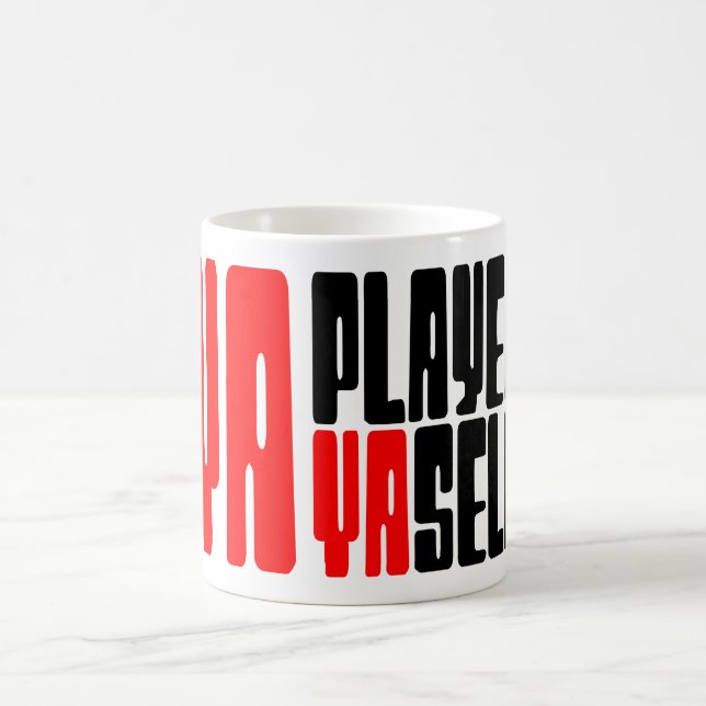 Ya Played Yaself Coffee Mug (Center)