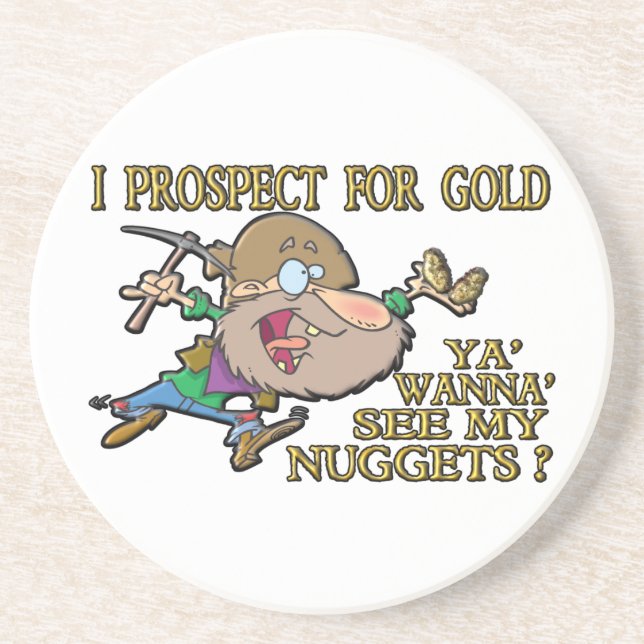 Ya' Wanna' See My Nuggets ? Coaster (Front)