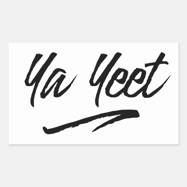 Ya Yeet Rectangular Sticker (Front)