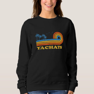 Yachats Oregon Summer Or Tropical Yachatian Floral Sweatshirt