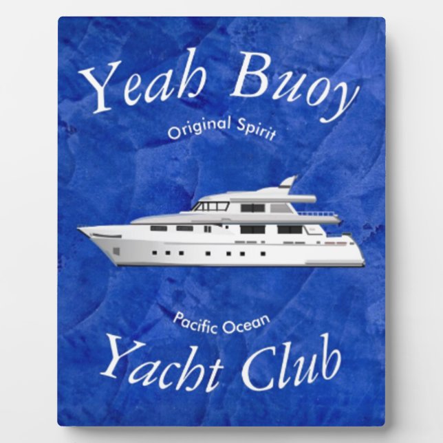 Yacht Club Yeah Buoy Plaque (Front)