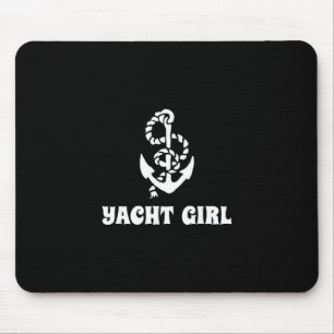 Yacht Girl Yacht Party Sailing Boat Captain Cruise Mouse Mat