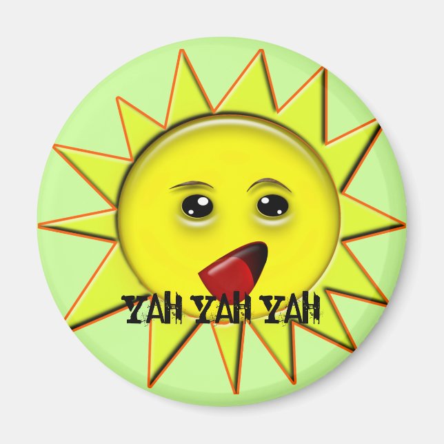 Yah Yah Yah Funny Button Magnet (Front)