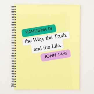Yahusha is The Way Graphic Design Planner