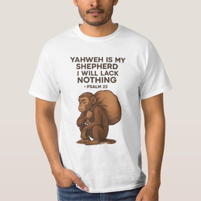 Yahweh Is My Shepherd – Spiritual Monkey Christian T-Shirt (Front)