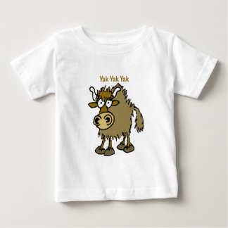 YAK YAK YAK Talking IS Life! Baby T-Shirt