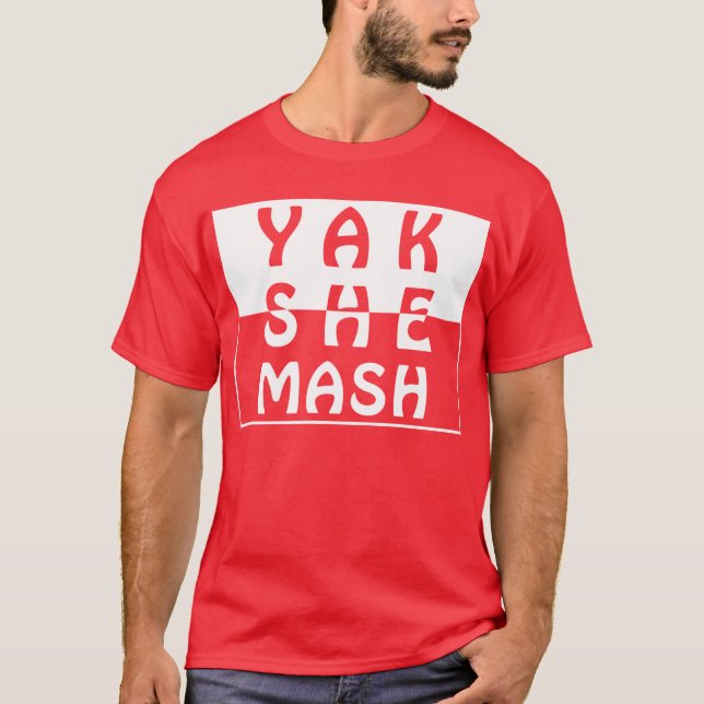 Yakshemash T-Shirt (Front)