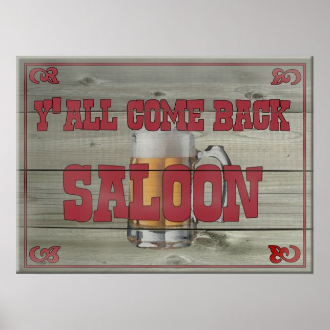 Y'all Come Back Saloon Poster (Front)