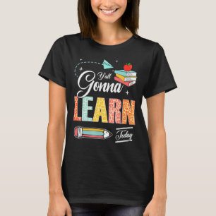 Y'all Gonna Learn Today Leopard Teacher School Chi T-Shirt