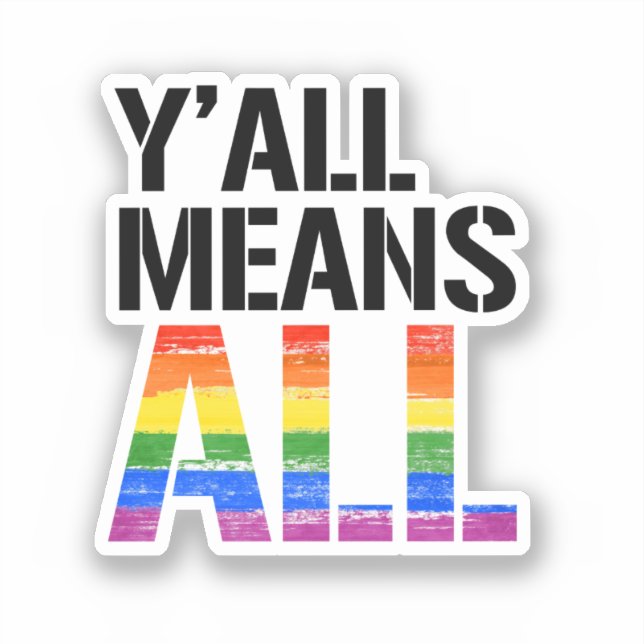 Y'all Means All (Front)