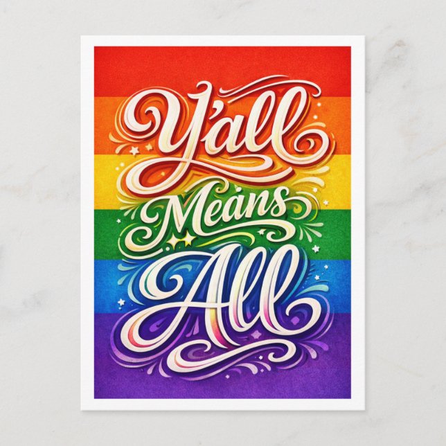 Y'all Means All LGBTQ Pride Postcard (Front)