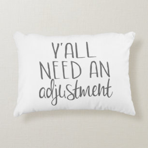 Y'all need an adjustment, chiropractic decorative cushion
