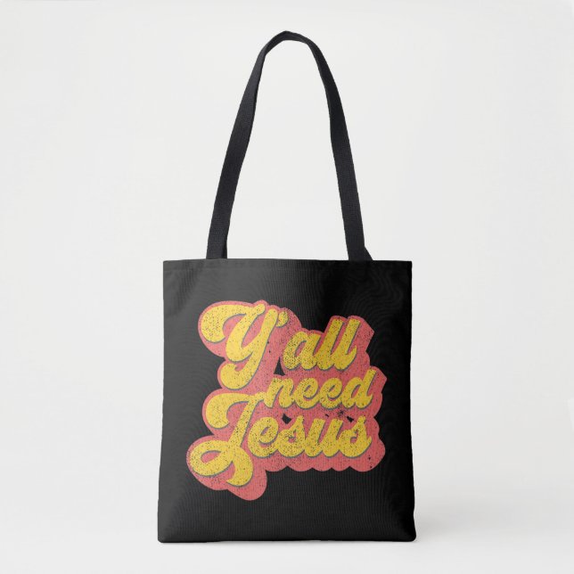 Yall Need Jesus Christian Retro 70s Christ Bible W Tote Bag (Front)