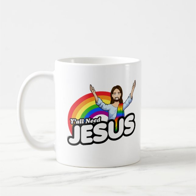 Yall need Jesus - Rainbow Jesus Coffee Mug (Left)