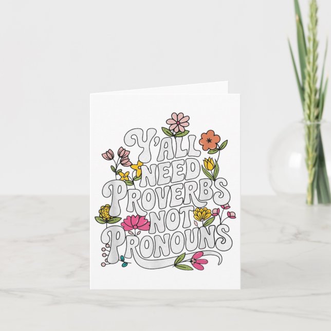 Yall Need Proverbs Not Pronouns  Card (Front)