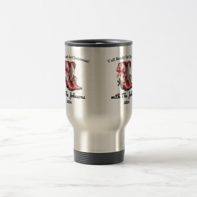 Y'all Ready for Christmas Travel Mug (Center)