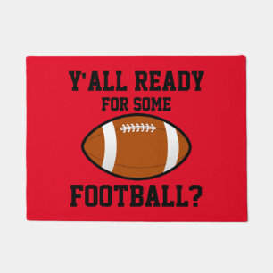 Y'all Ready for Some Football Door Mat