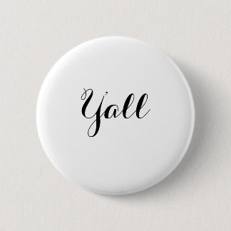 Y'all Typography 6 Cm Round Badge