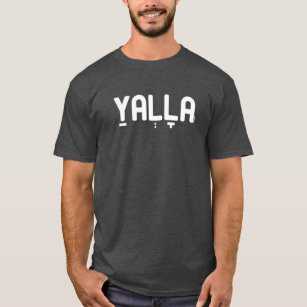 YALLA Funny Hebrew Slang Cool T-Shirt