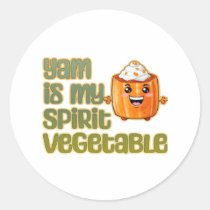 Yam Is My Spirit Vegetable Funny Playful Mood Classic Round Sticker