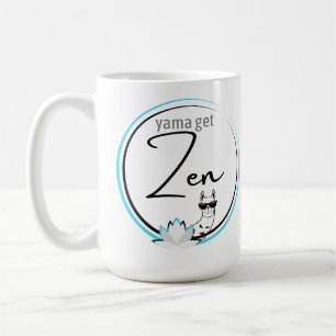 Yama Get Zen Coffee Mug