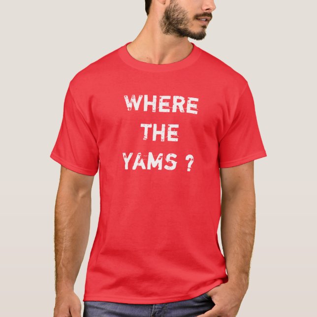 Yams T-Shirt (Front)