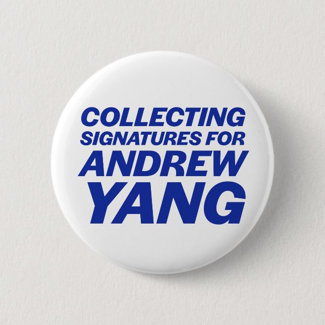 Yang Collecting Signatures Round Button (Front)