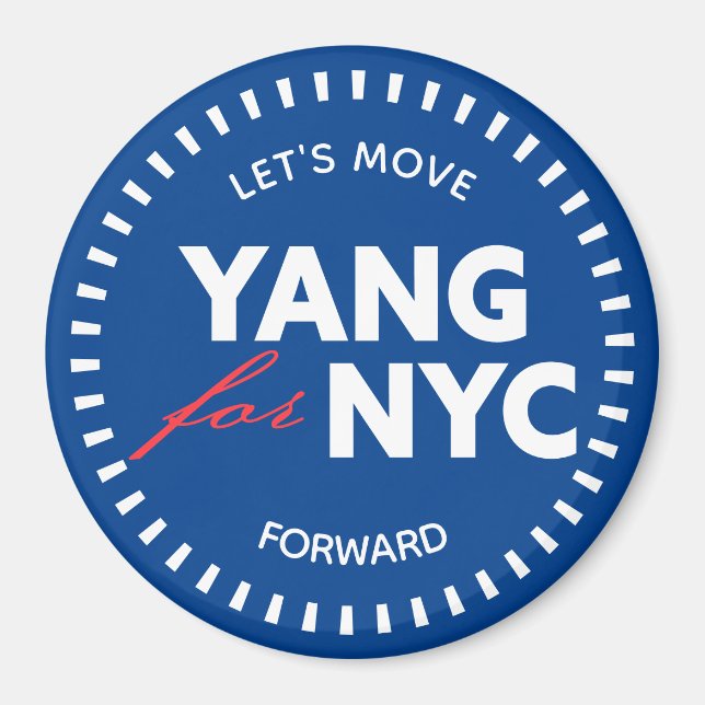 Yang for NYC Let's Move Forward 46yo Dots Blue Magnet (Front)