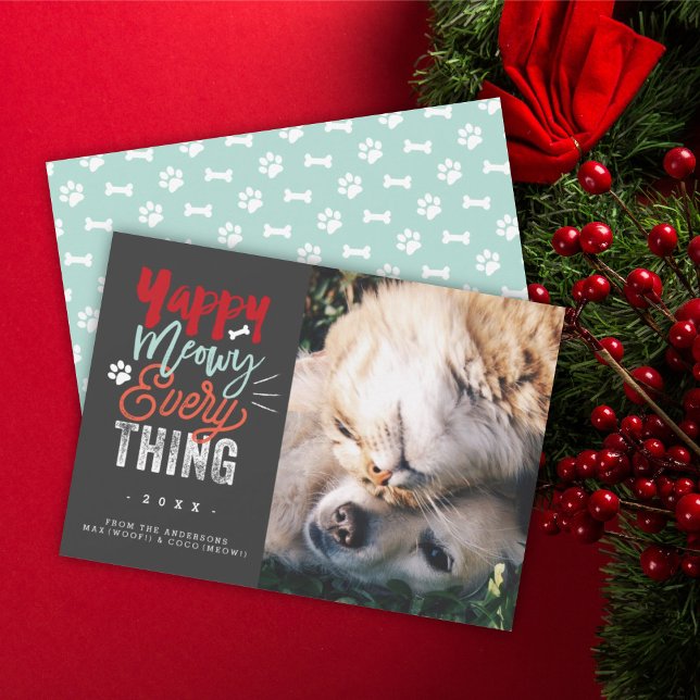 Yappy Meowy Everything Dog and Cat Pet Lover Photo Holiday Card (Creator Uploaded)