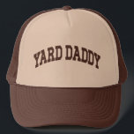 Yard Daddy Funny Lawn Mowing Dad Gardening Dad Trucker Hat<br><div class="desc">Claim your title with this bold “Yard Daddy” trucker hat — perfect for dads who rule the lawn with style,  stripes,  and serious mower swagger. The ultimate shirt for backyard legends! A funny gift for Father's Day,  birthdays,  or weekend warriors who take grass cutting seriously (but not too seriously).</div>