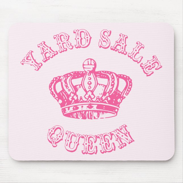 Yard Sale Queen Mouse Mat (Front)