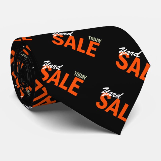 Yard Sale Today Tie (Rolled)
