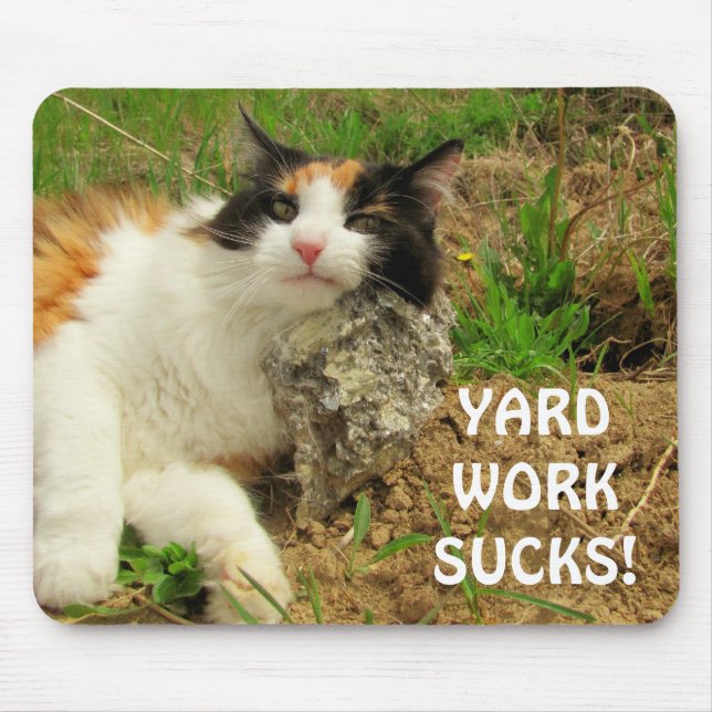 Yard Work Sucks Mouse Mat (Front)