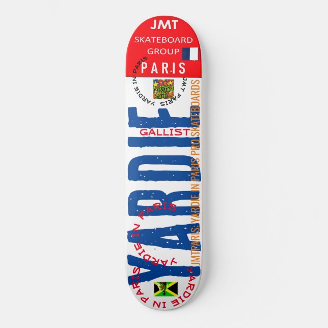 YARDIE IN PARIS 8 1/4" Skateboard Deck (Front)