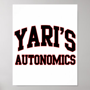 Yaris Autonomics Softball Team T Shirt  Poster