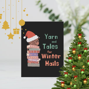 Yarn and Tales for Winter Hails Christmas  Postcard