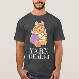 Yarn Dealer Cute Cat Crocheting Rolled Yarn Lover T-Shirt