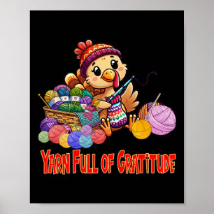 Yarn Full Of Gratitude Poster