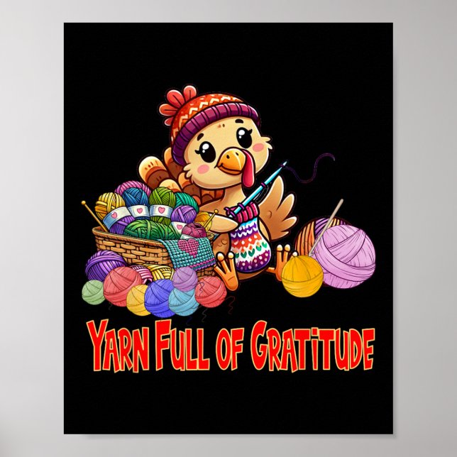 Yarn Full Of Gratitude  Poster (Front)