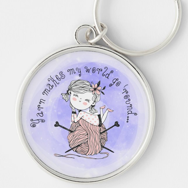 Yarn Makes My World Key Ring (Front)
